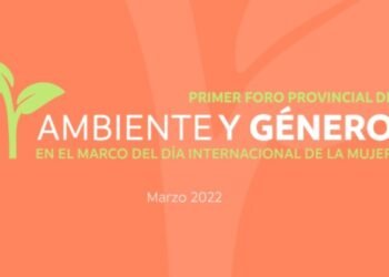 San Juan tendrá su primer Foro Provincial de Ambiente y Género
