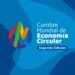 Comenzaron las inscripciones para la segunda Cumbre Mundial de Economía Circular